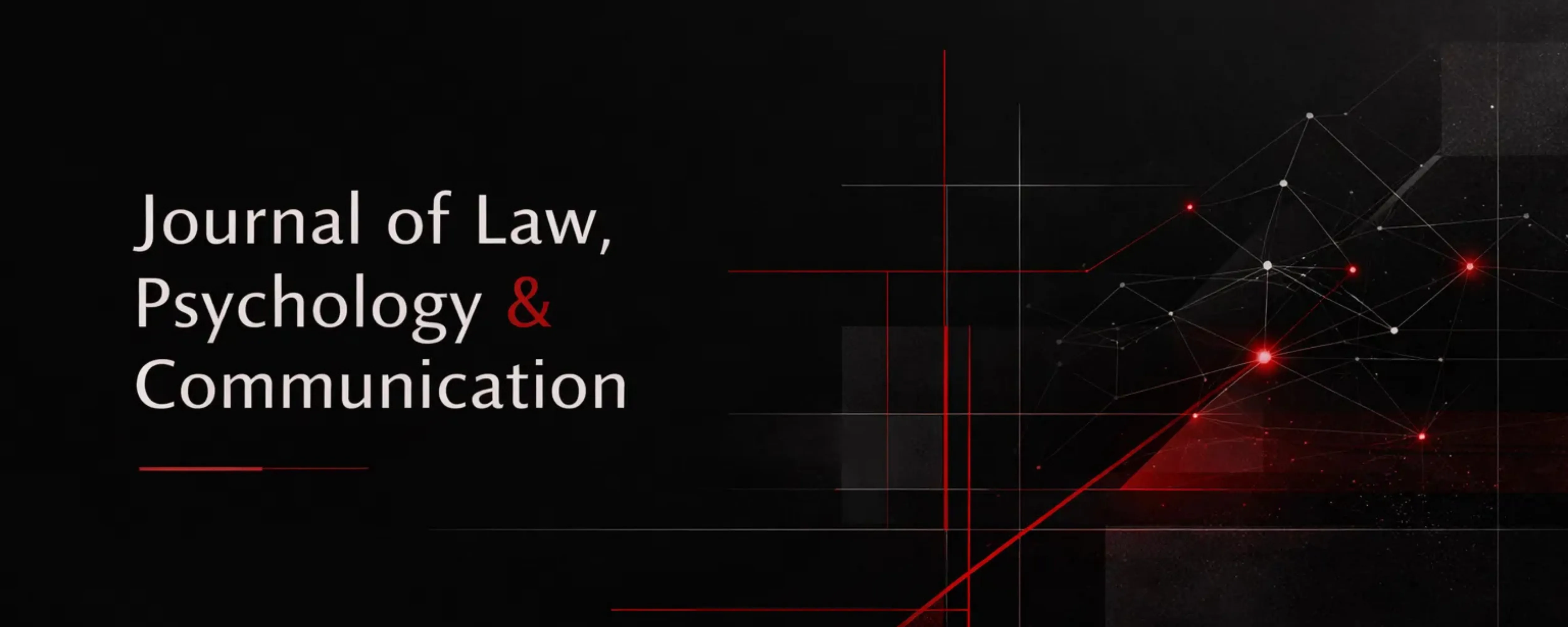 Journal of Law, Psychology, and Communication Studies (JLPCS) 